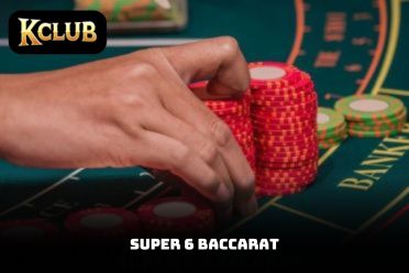 super 6 baccarat