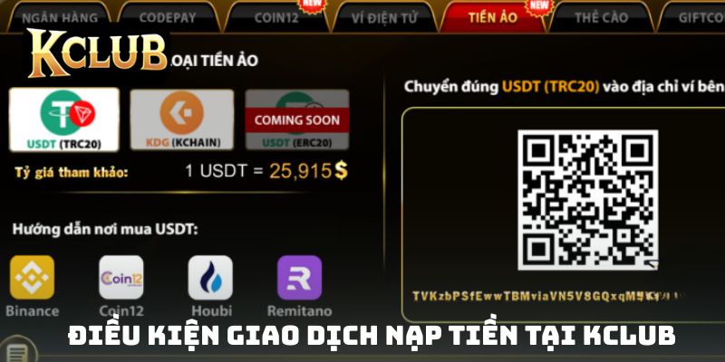 Điều kiện giao dịch nạp tiền tại KCLUB